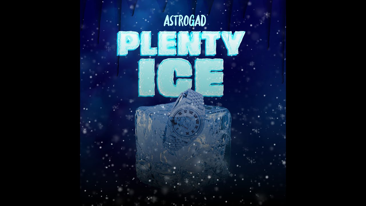 Watch Astrogad - Plenty Ice ( Official Audio ) Prod.Fresco on YouTube Watch Astrogad - Plenty Ice ( Official Audio ) Prod.Fresco on YouTube