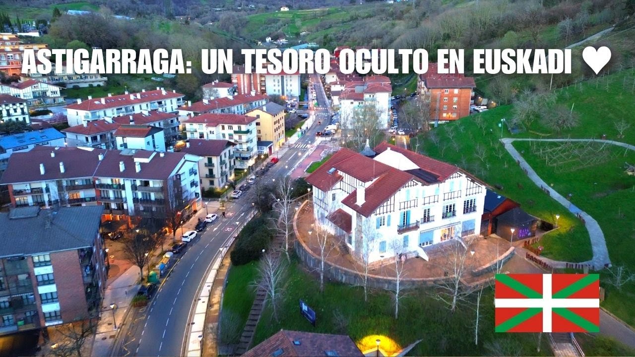 Un Vistazo a Astigarraga: Un Tesoro Oculto en el País Vasco