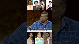 David Wants New Actors #david#kartik#varundhawan#rajkumarrao#ranveersingh#trending#ytshorts#shorts