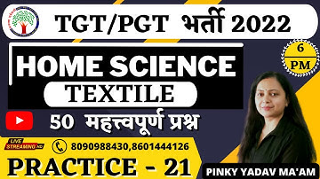 LT/TGT/PGT/GIC/UGC/DSSSB NET-JRF | TEST TUESDAYS | HOME SCIENCE | PRACTICE - 21 | By Pinky Mam