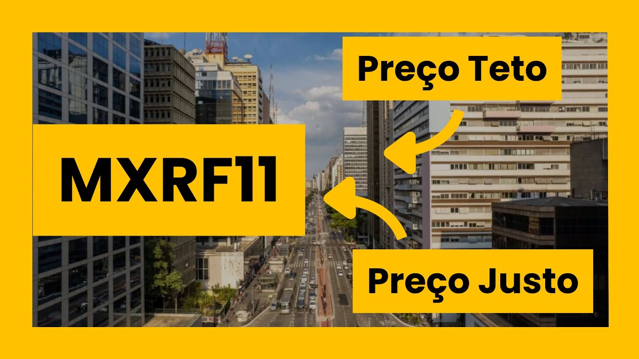 MXRF11 | Preço Justo - Preço Teto | Rendimentos / Dividendos até 11/2025 | Vale a pena? 