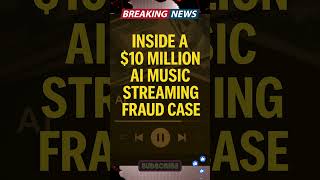 Famous Inside a $10 Million AI Music Streaming Fraud Case Net Worth