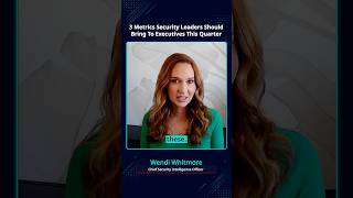 Three Cyber Metrics Executives Actually Need
