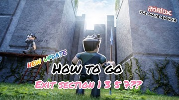 The Maze Runner [Roblox] How to go exit odd number