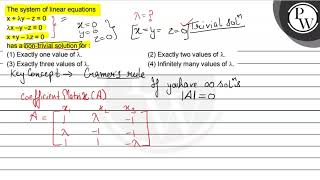The system of linear equations \[ \begin{array}{l} x+\lambda y-z=0 ...
