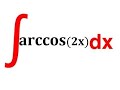 Integral of arccos(2x)
