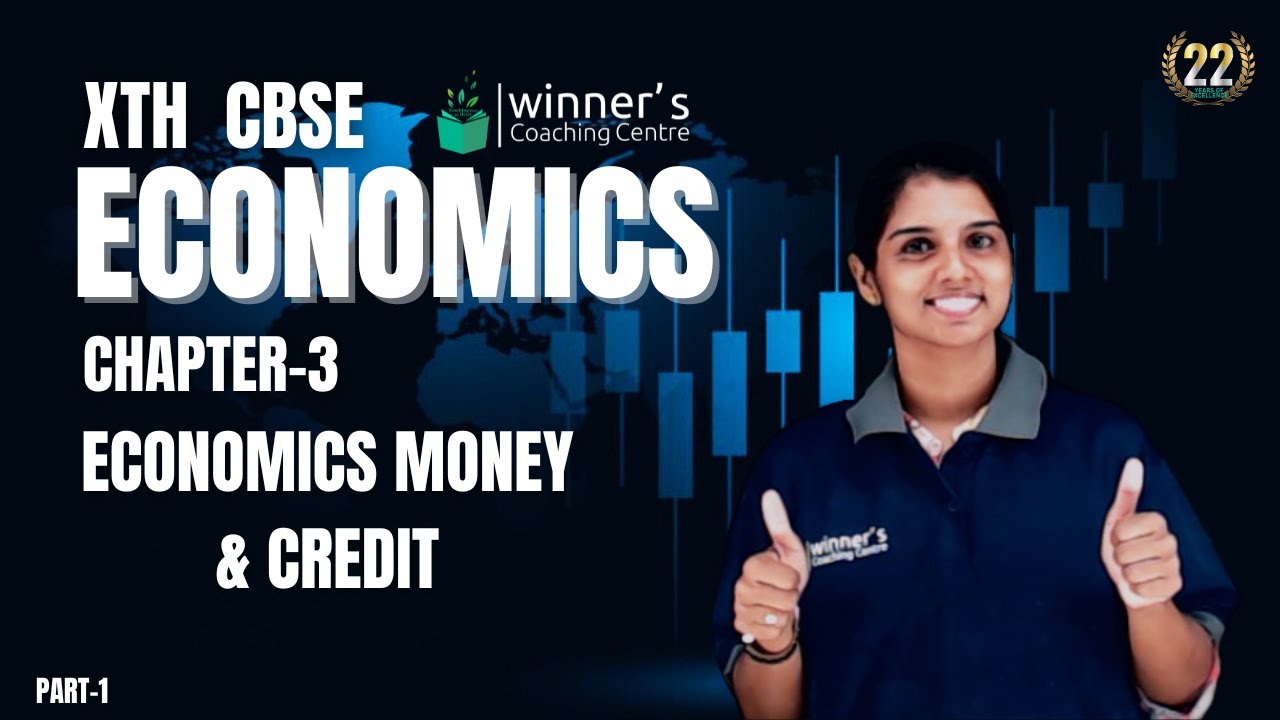 10TH CBSE | ECONOMICS | CHAPTER 3 | ECONOMICS MONEY AND CREDIT | PART 1 | POOJA MISS - 10TH CBSE | ECONOMICS | CHAPTER 3 | ECONOMICS MONEY AND CREDIT | PART 1 | POOJA MISS