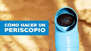 Cómo Se Fabrica Un Periscopio?