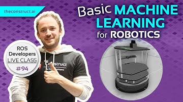 ROS Developers LIVE Class #94: Basic Machine Learning for Robotics