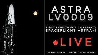 Replay: SCRUB - Astra's First Spaceflight Inc Launch | LV0009 | ASTRA-1