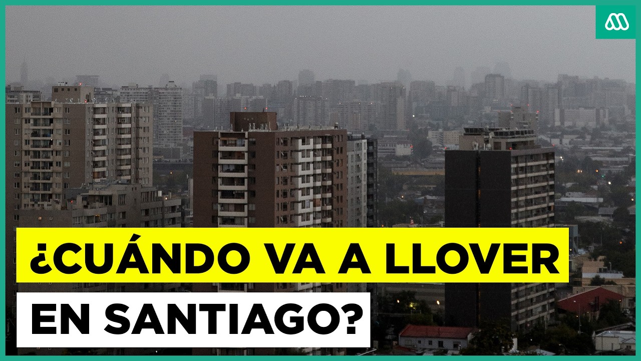 ¿Lluvia en Santiago? Cuando caerán precipitaciones en la capital