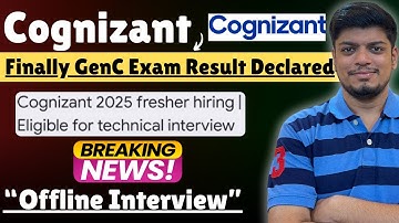🔥Cognizant GenC Exam Result Declared | Cogizant GenC 2025 Interview | Offline Interview | Big News