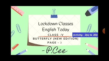Class 5 || Butterfly || New Edition ||Revision Lesson||Page 3|| Activity 2(a), 2(b)||Fully Solved ||