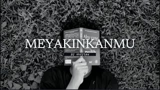 Meyakinkanmu – 