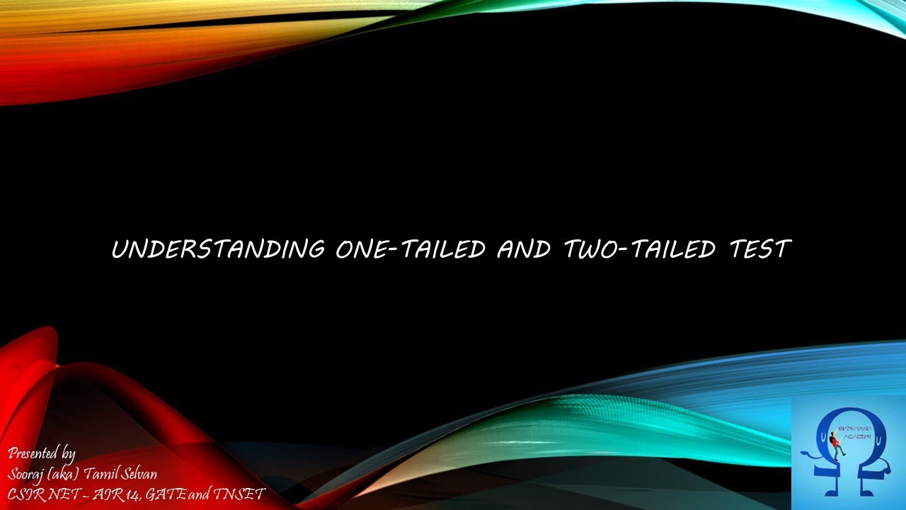 Understanding one-tailed and two-tailed test