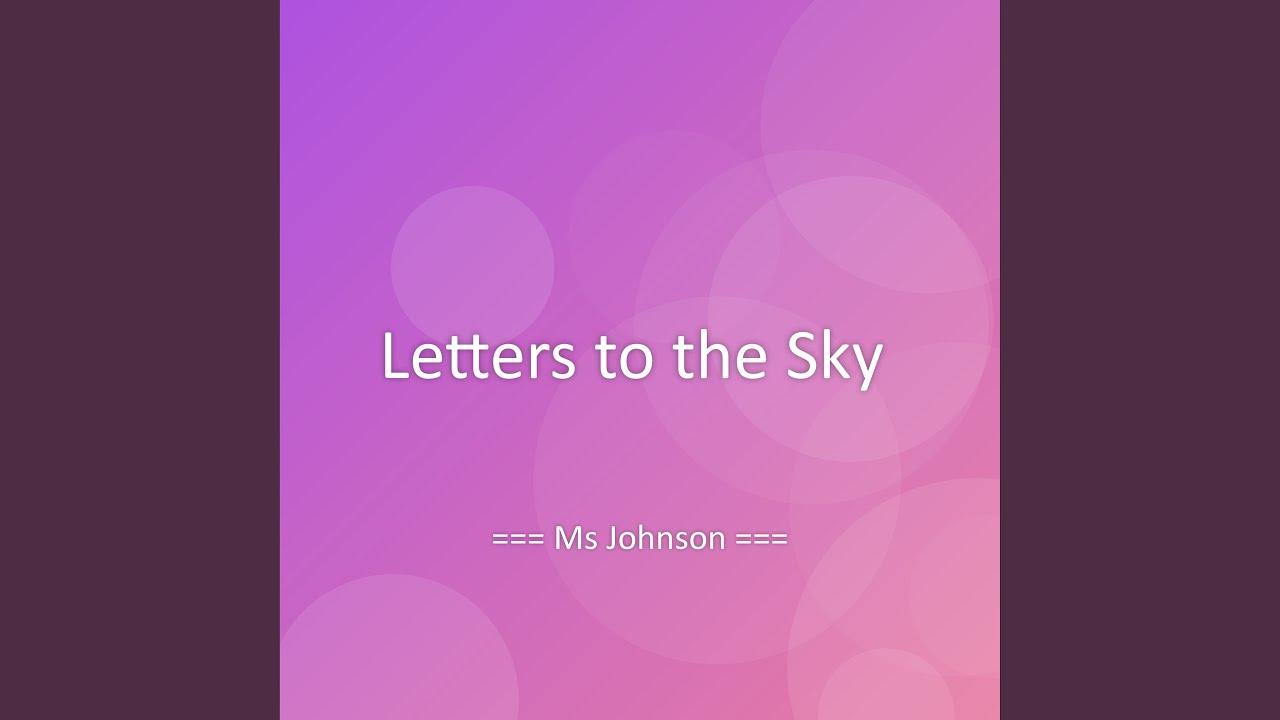 Letters to the Sky
