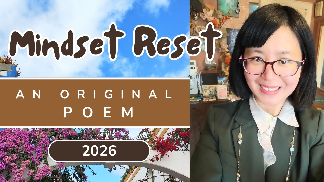 A New Year Reset | An Original Poem: "A Mindset Reset" 