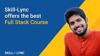 Adith Krishnan on how Skill-Lync helped him realize his Full Stack dreams | Course Review