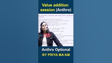 Value Addition Session (Anthropology  Class) |Priya Ma