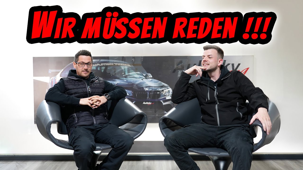 Wir müssen reden! | Aulitzky Tuning