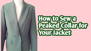 How to Sew a Peaked Collar for Your Jacket: StepbyStep Tutorial/طریقه ی دوخت یقه بلیزر