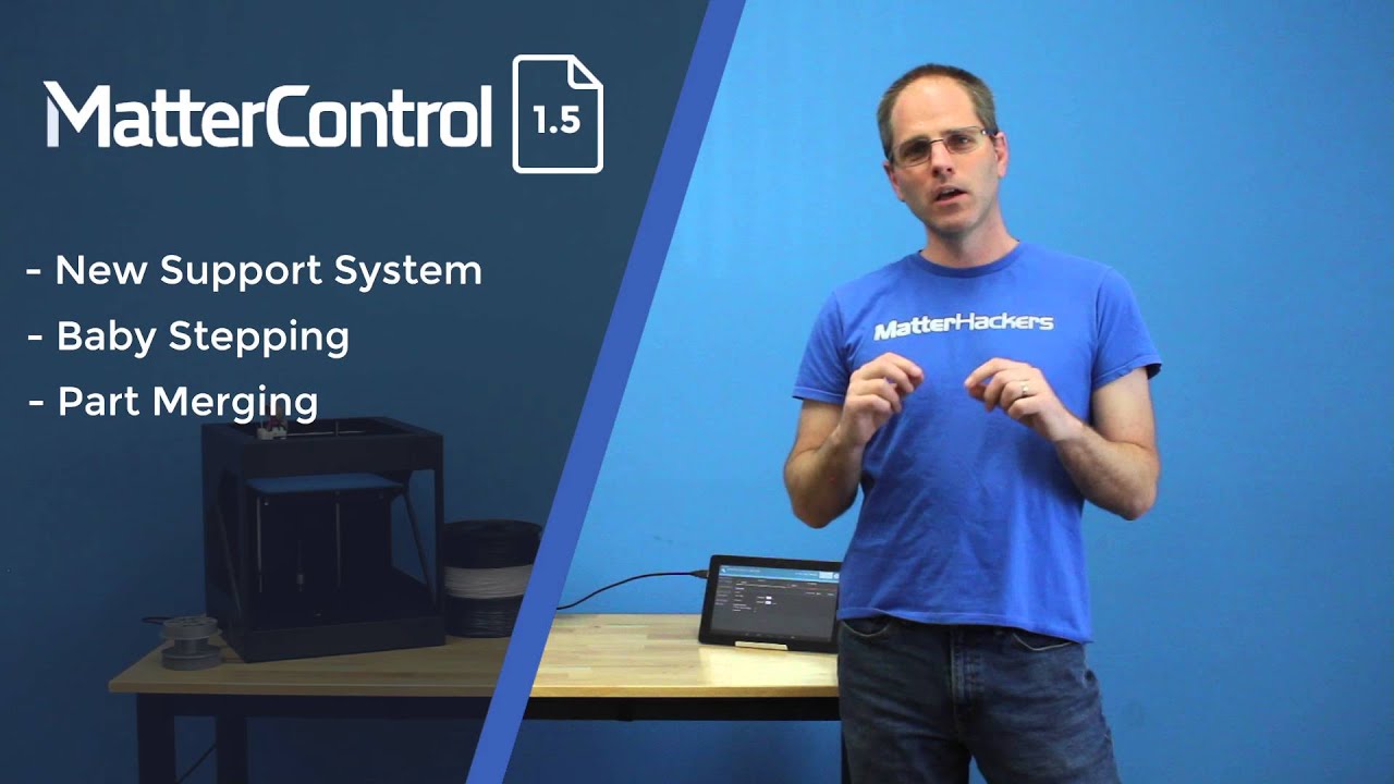 MatterControl 1.5 Released YouTube