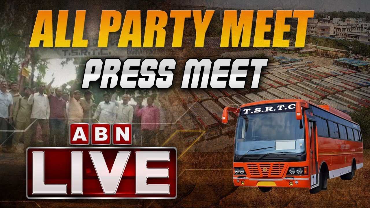 All-Party Meet LIVE In Telangana Over TSRTC Issue | TSRTC Strike Updates | ABN LIVE