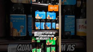 PREÇO das famosas CERVEJAS belgas na Bélgica! Duvel, Delirium, Chimay #cervejabelga #Bélgica #travel