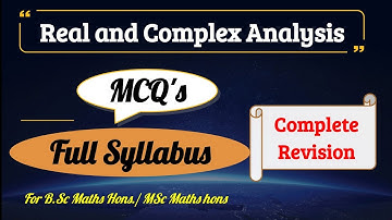 Ultimate Video for Complete Revision || 6th Semester || Real and Complex Analysis|| Bsc Maths MDU