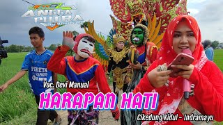 HARAPAN HATI Voc. Devi Manual | ANGGA PUTRA | Desa Cikedung Kidul - IM | Singa Dangdut - Launching