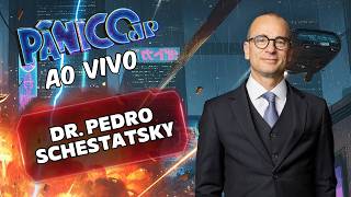 DR. PEDRO SCHESTATSKY AO VIVO | PÂNICO - 13/08/26