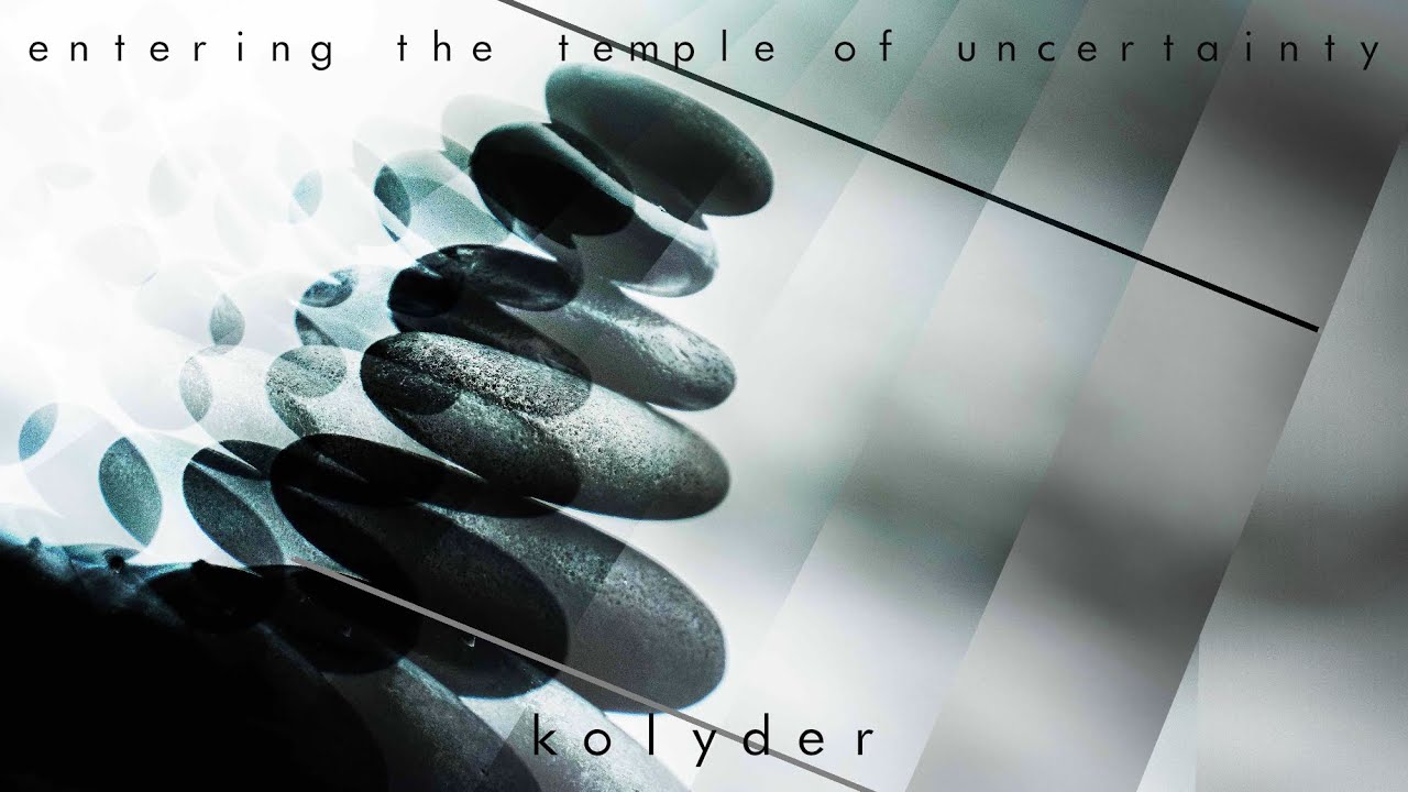 kOLYDER - Entering The Temple Of Uncertainty (Improvised live-looping soundscape)