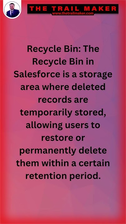 What Is Recycle Bin In Salesforce TheTrailMaker salesforce Shorts what-is-recycle-bin-in-salesforce-thetrailmaker-salesforce-shorts