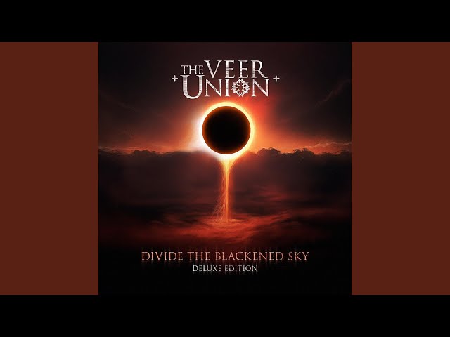 The Veer Union - Divide the Blackened Sky