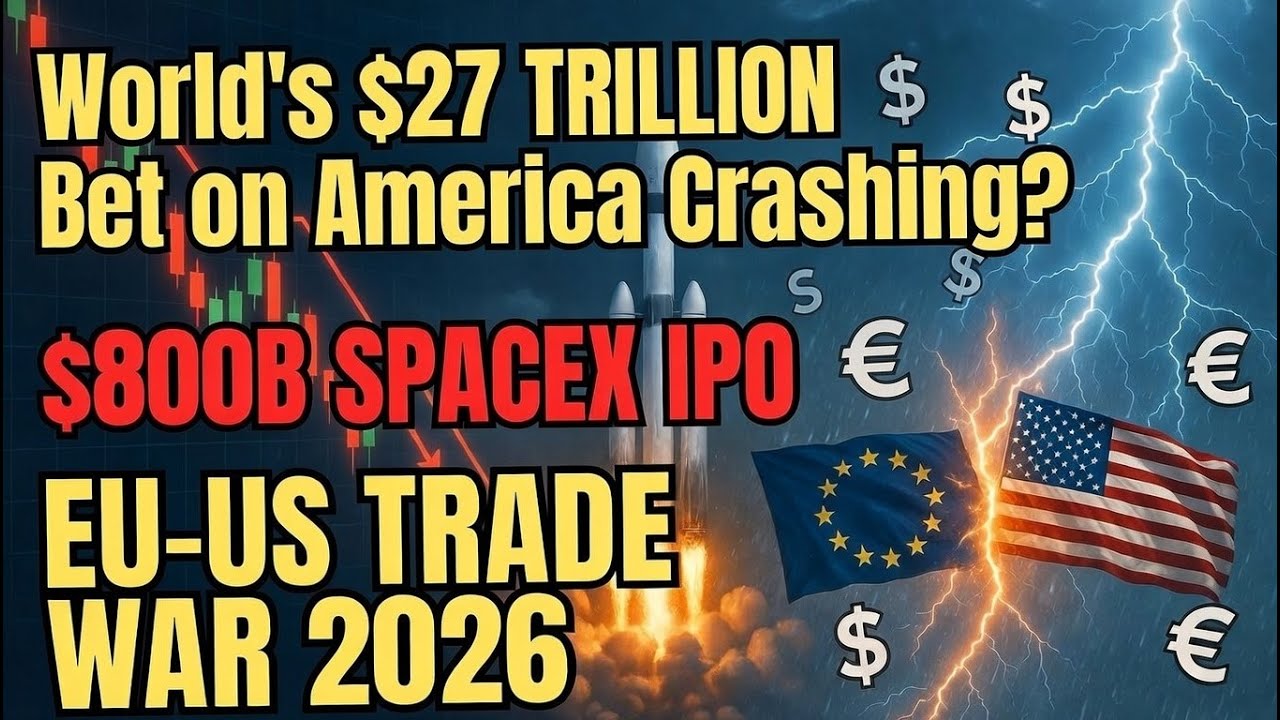 The $27 Trillion Bet on America: Global Finance Shifts, Trade Deals, and SpaceX's Mega IPO