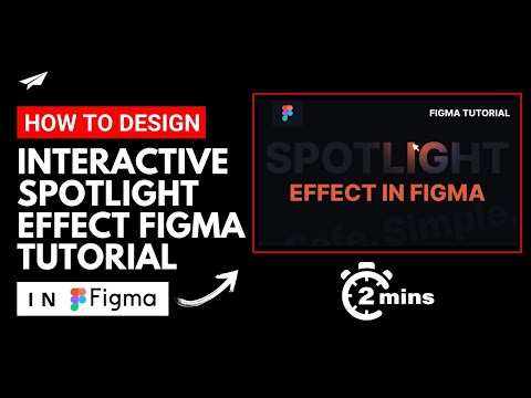 How to Design Interactive Spotlight Effect Figma Tutorial