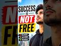 The Harsh Truth About Success 💯| Stock Market #money #finance