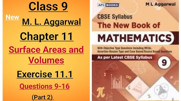 New ml aggarwal class 9 math chapter 11 Surface Areas and Volumes exercise 11.1 question 9-16 part 2