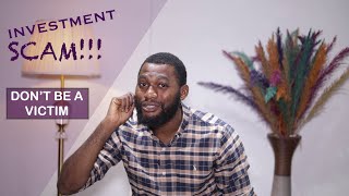 Investment Scam! Don’t fall victim!!!