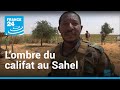 Guerre au Sahel : l'ombre du califat