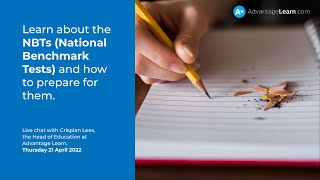 NBTs: What are they and how can I prepare for them through Advantage Learn.
