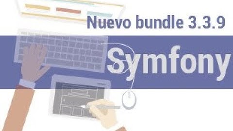 Symfony 3 - 05b - Bundle en 3.3 y solucion de problema