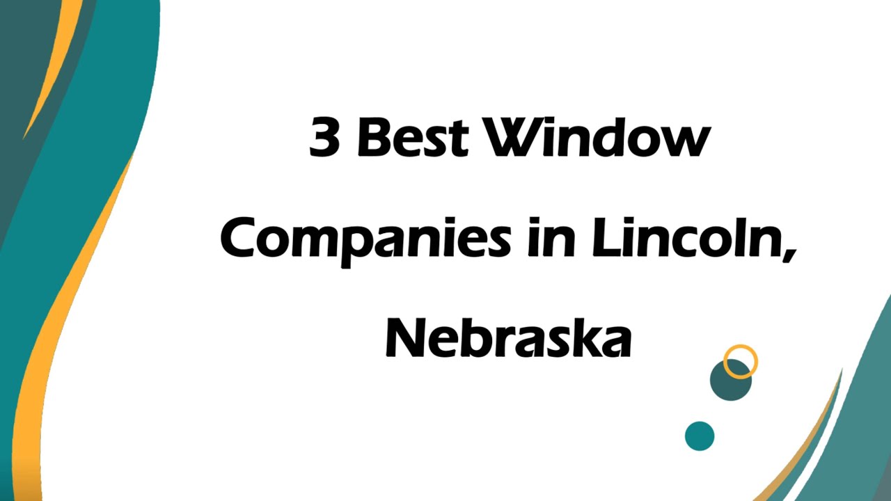 3 лучших оконных компании в Линкольне, Небраска | Установка окон