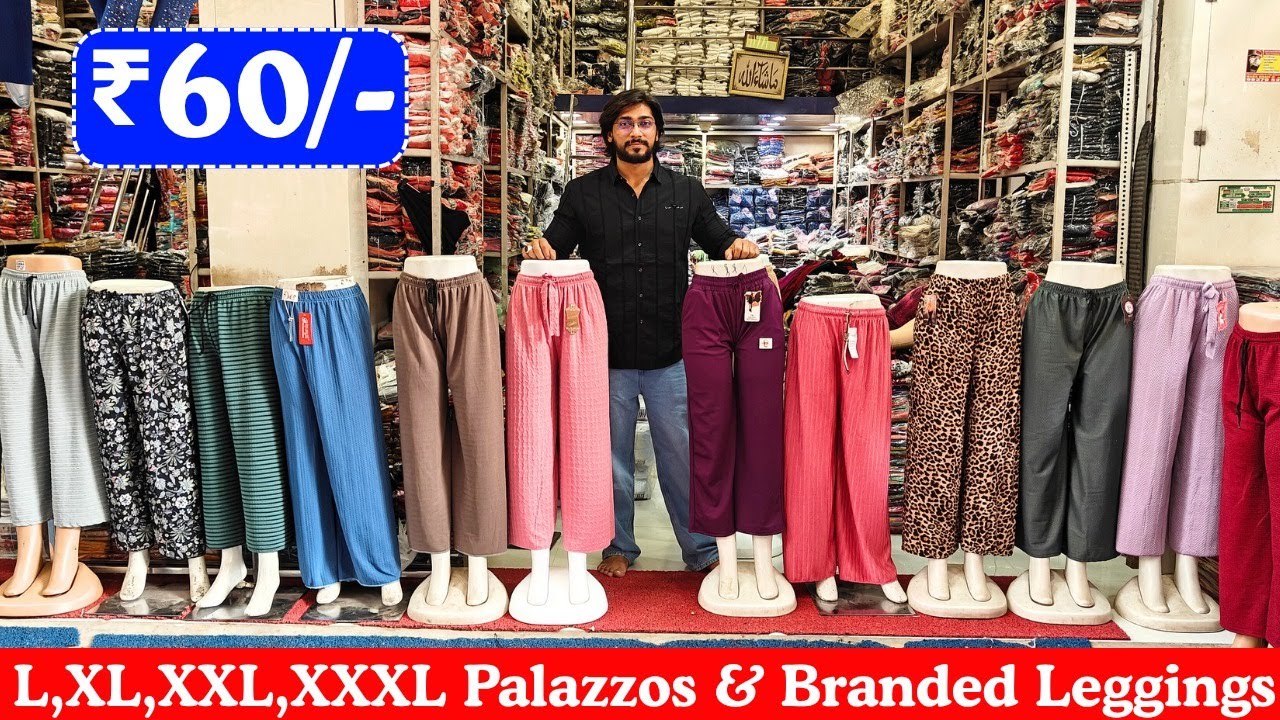 Hyderabad Shopping Branded Leggings Plazo Pants Wholesale at Shocking Rates All Sizes Avl Here !!!!