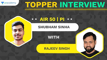 AIR 50 PI GATE 2021 Result | Shubham Sinha | Toppers Talk | Interview with Rajeev Singh