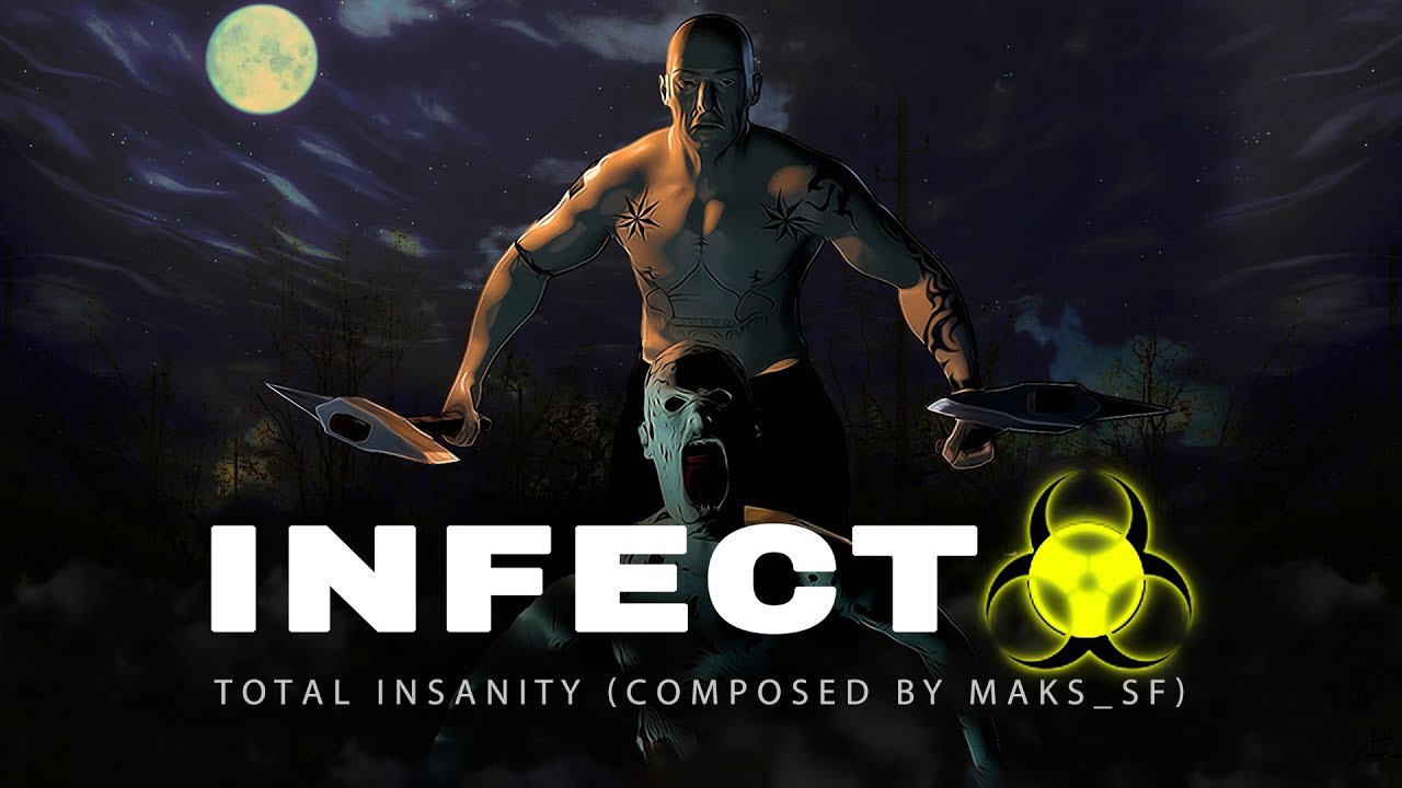 Total Insanity (Infecto OST) by Maks_SF