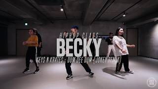 Becky Hiphop Class | Keys N Krates - Dum dee dum (jokey remix) | Justjerk Dance Academy