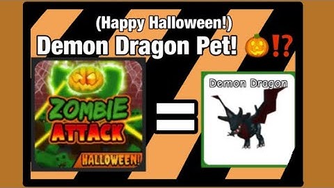 Zombie Attack, Demon Dragon Pet! Halloween Update.