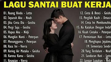 LAGU PAGI HARI ENAK DIDENGAR | Ruang Rindu - Letto