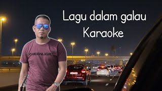 Lagu dalam galau Karaoke - Andra respati
